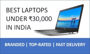 Best Laptops Under 30000 in India